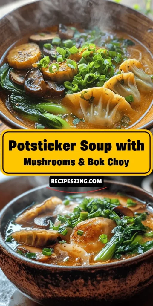 Warm up this winter with a bowl of Cozy Potsticker Soup featuring mushrooms and bok choy! This comforting dish blends flavorful potstickers, nourishing broth, and fresh veggies, making it perfect for chilly nights. Quick to prepare and packed with nutrients, it's a wholesome meal the whole family will love. Dive into a steaming bowl that warms both the body and soul! #PotstickerSoup #ComfortFood #WinterRecipes #HealthyEating #CozyMeals #SoupSeason